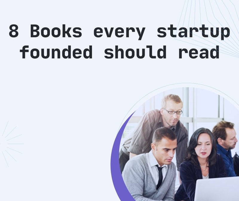 8 Books every startup founded should read - forexa robot